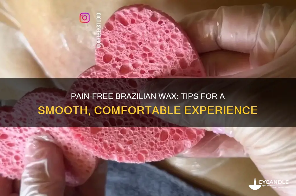 how to make brazilian wax painless