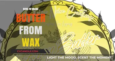 Crafting Butter from Wax: A Creative DIY Guide for Beginners