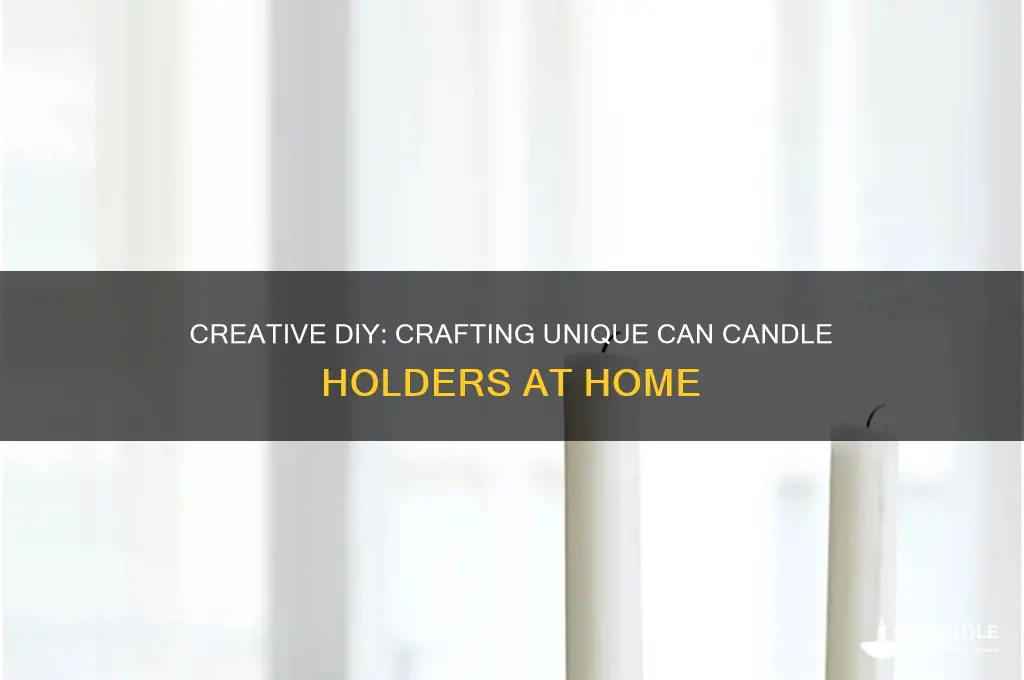 how to make can candle holders
