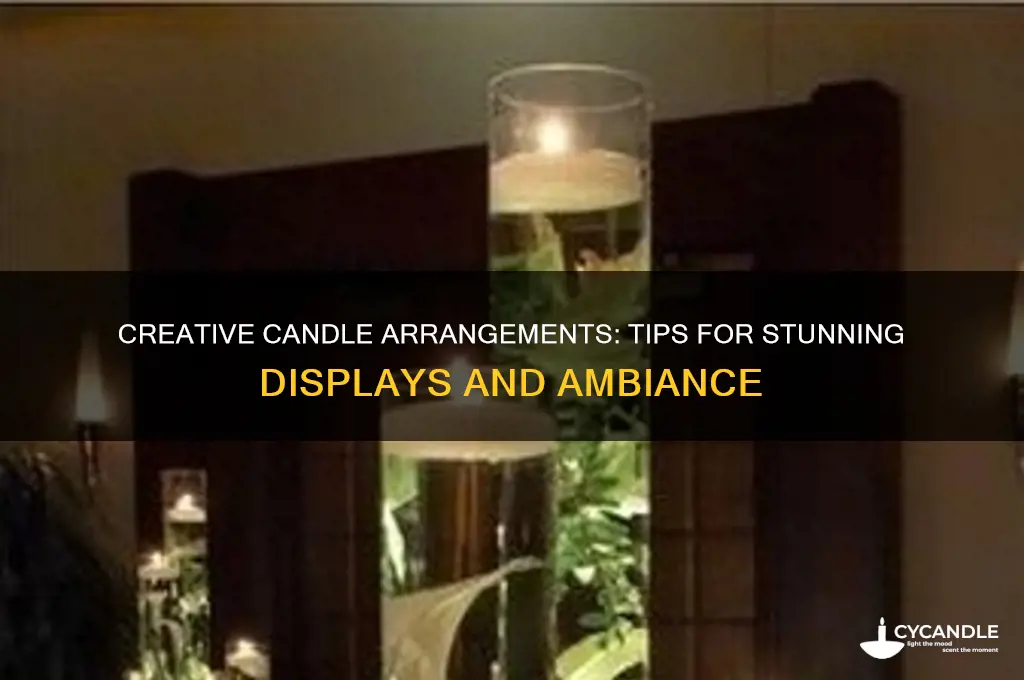 how to make candle arrangements