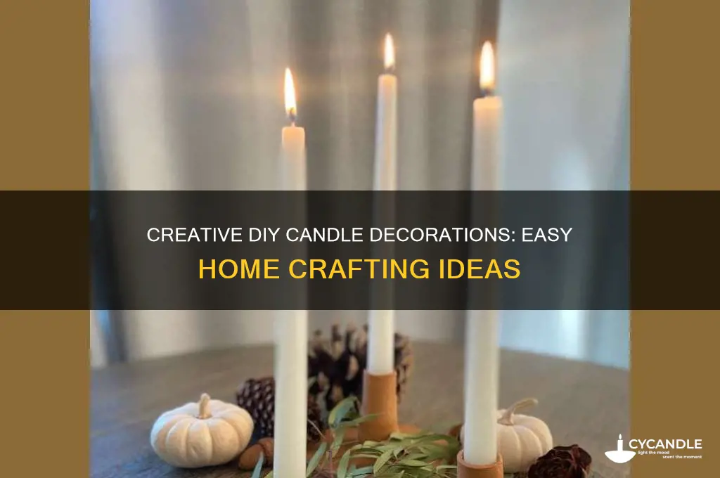 how to make candle decoration at home