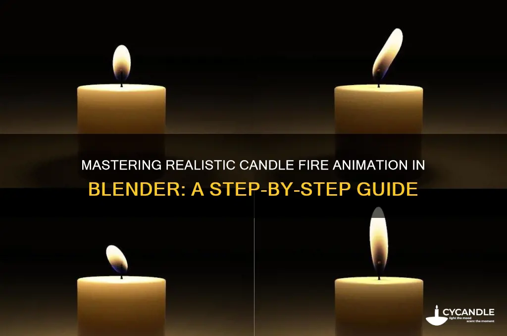how to make candle fire in blender