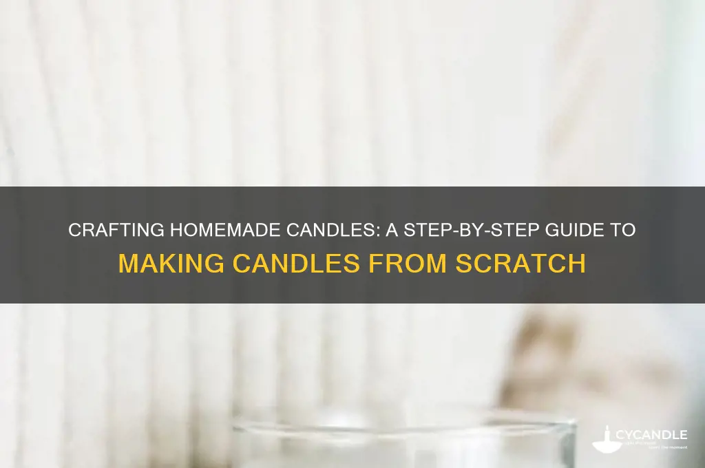 how to make candle from scratch