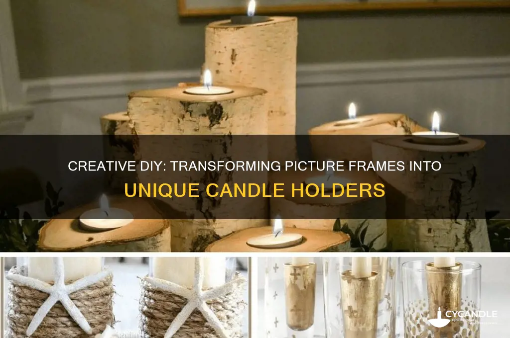 how to make candle holder from picture frames