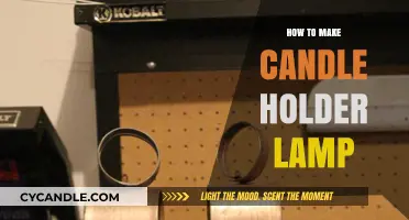 DIY Candle Holder Lamp: Easy Steps to Create Your Own