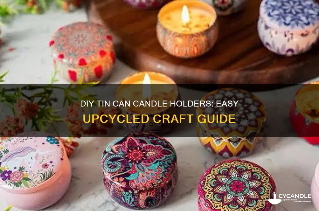 how to make candle holder out of tin cans