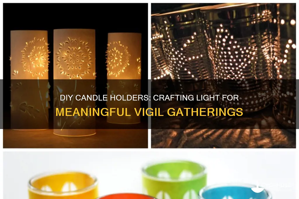 how to make candle holders for vigils