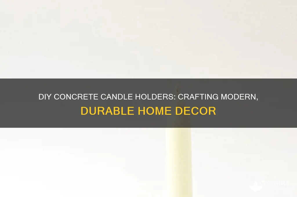 how to make candle holders out of concrete
