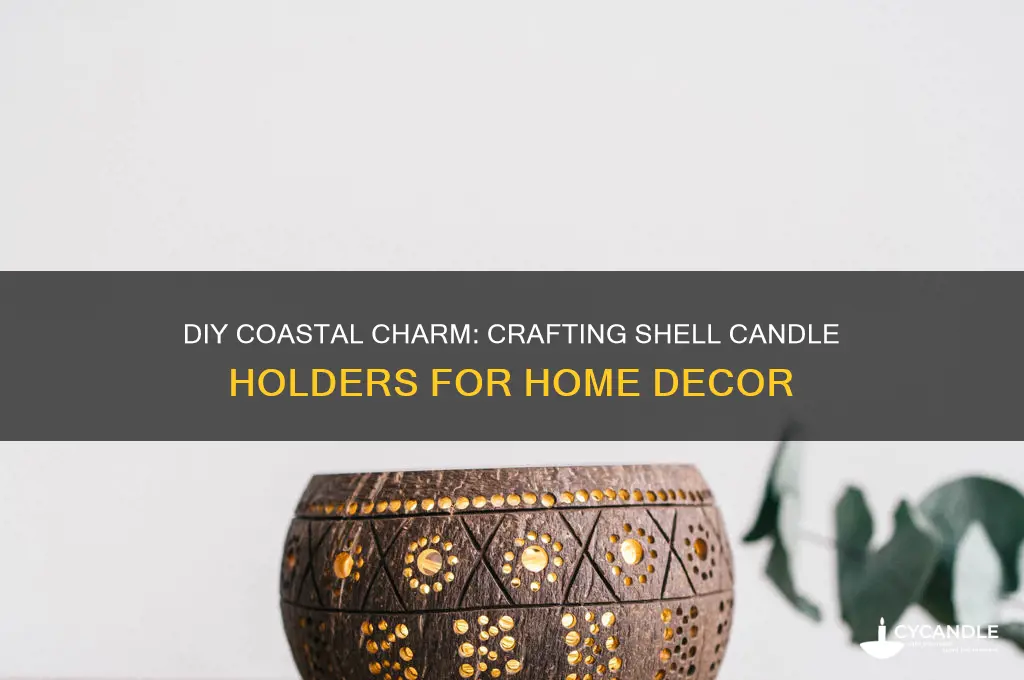 how to make candle holders with shells