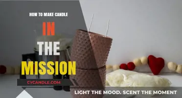 Crafting Candles in the Mission: A Step-by-Step DIY Guide