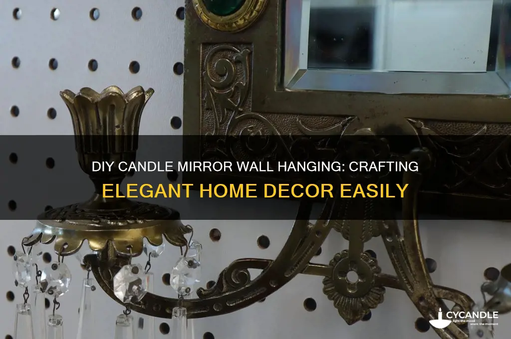 how to make candle mirror wall hanging
