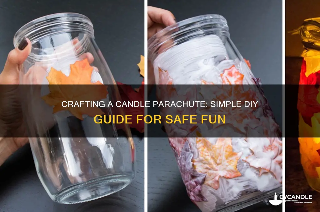 how to make candle parachute