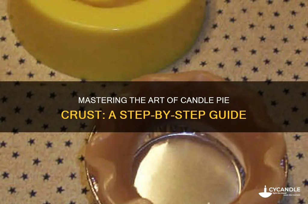 how to make candle pie crust