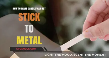 Prevent Candle Wax from Sticking to Metal Surfaces: Easy Tips