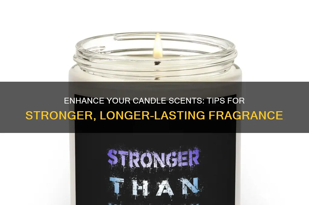 how to make candle wax smell stringer