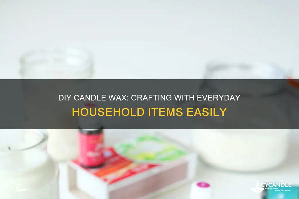 how to make candle wax with household items