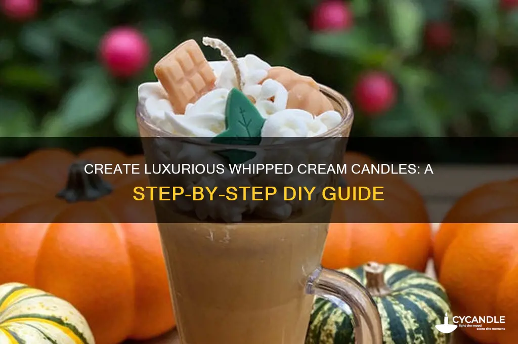 how to make candle whipped cream
