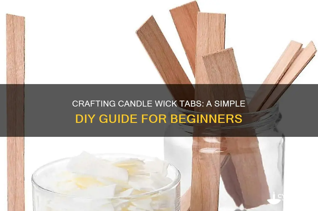 how to make candle wick tabs