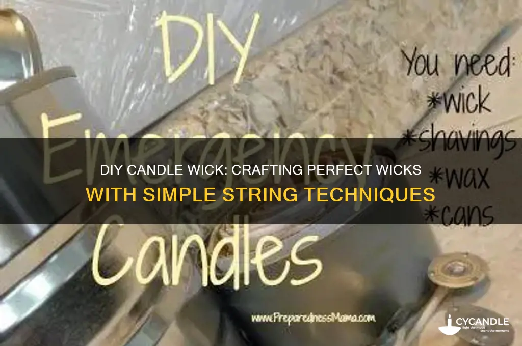 how to make candle wick with string