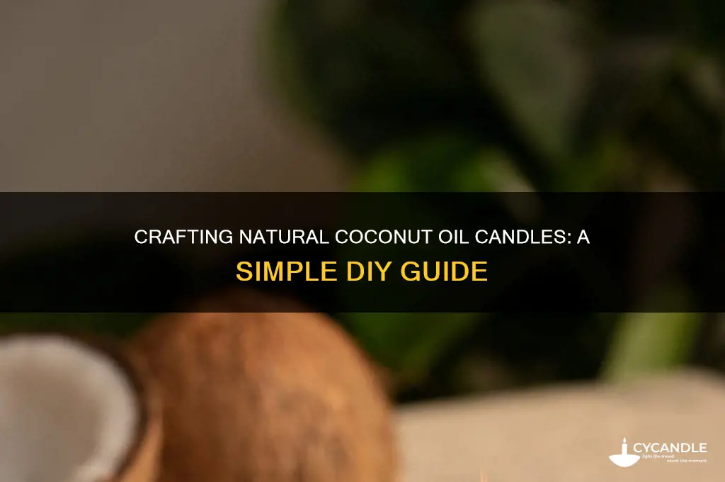 how to make candle with coconut oil