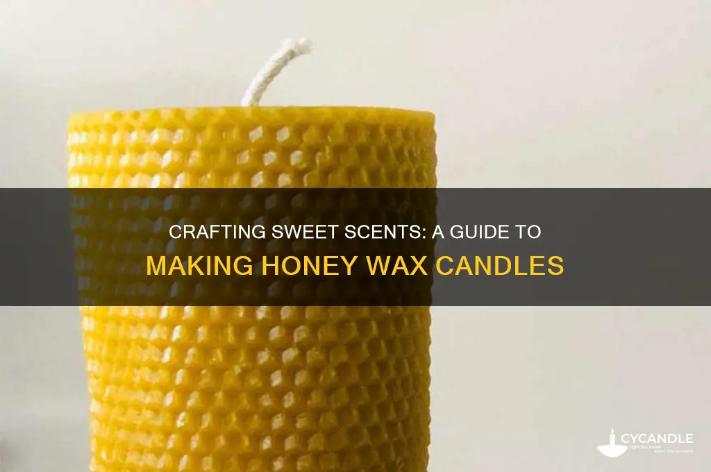 how to make candle with honey wax