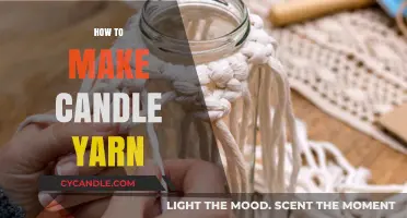 Crafting Cozy Ambiance: A Step-by-Step Guide to Making Candle Yarn