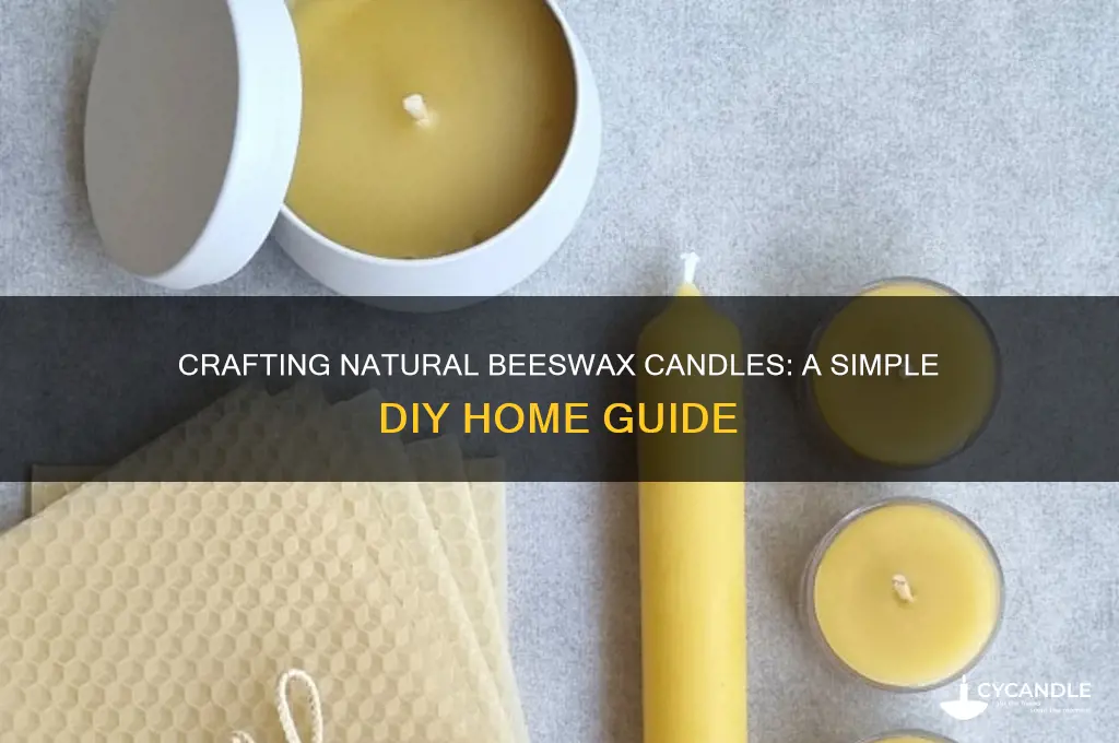 how to make candles at home with beeswax