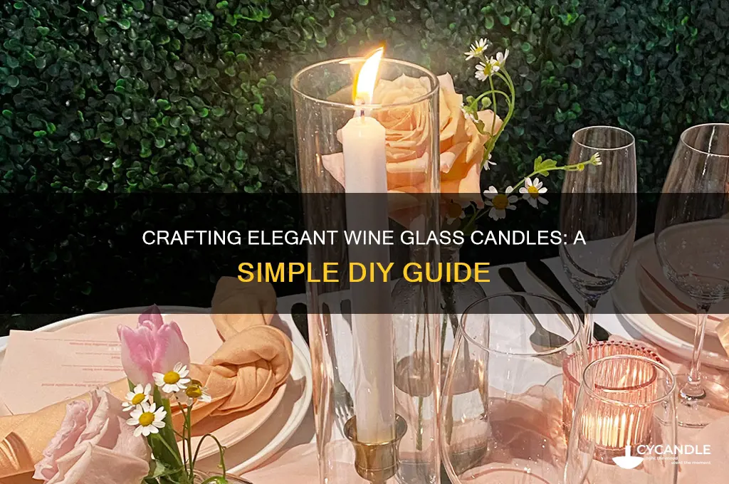 how to make candles at home with wine glasses