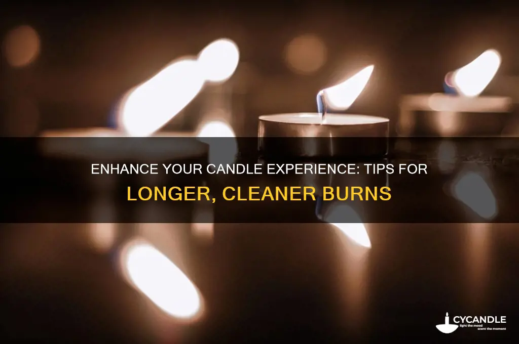 how to make candles burn better