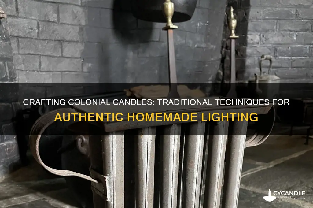 how to make candles colonial times