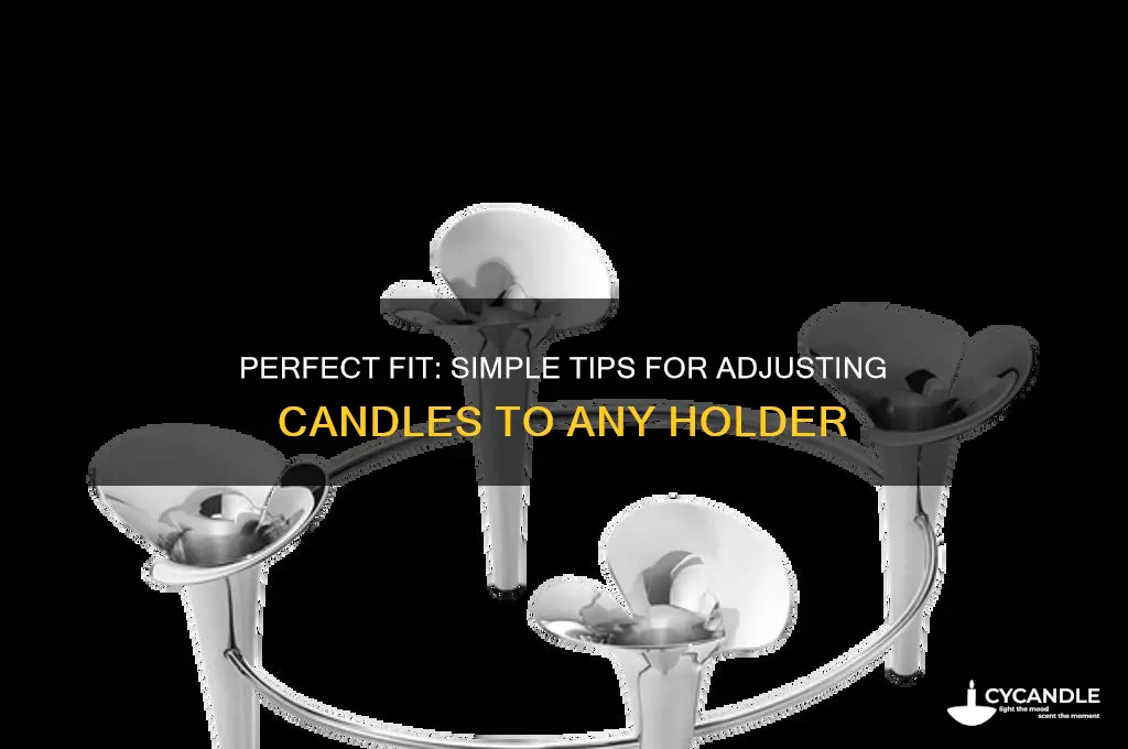 how to make candles fit in a candle holder