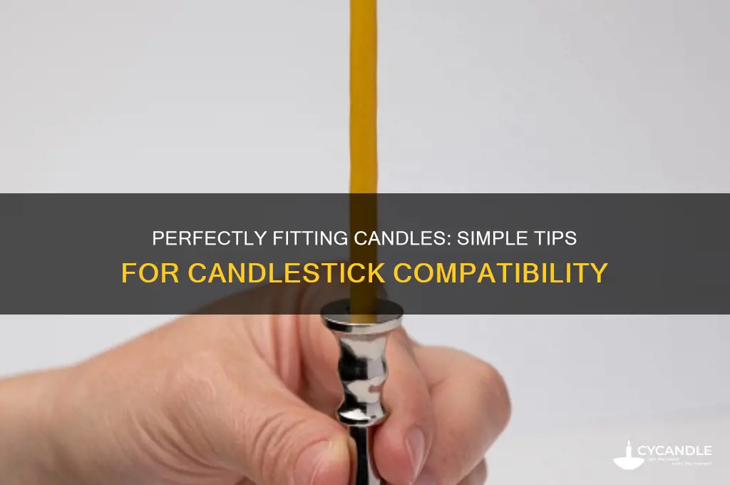 how to make candles fit in candlesticks