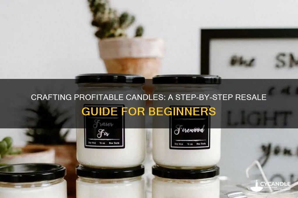 how to make candles for resale