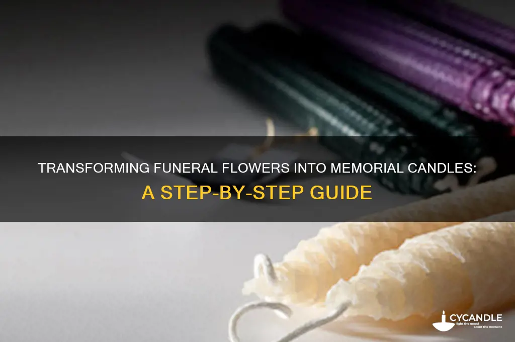 how to make candles from funeral flowers