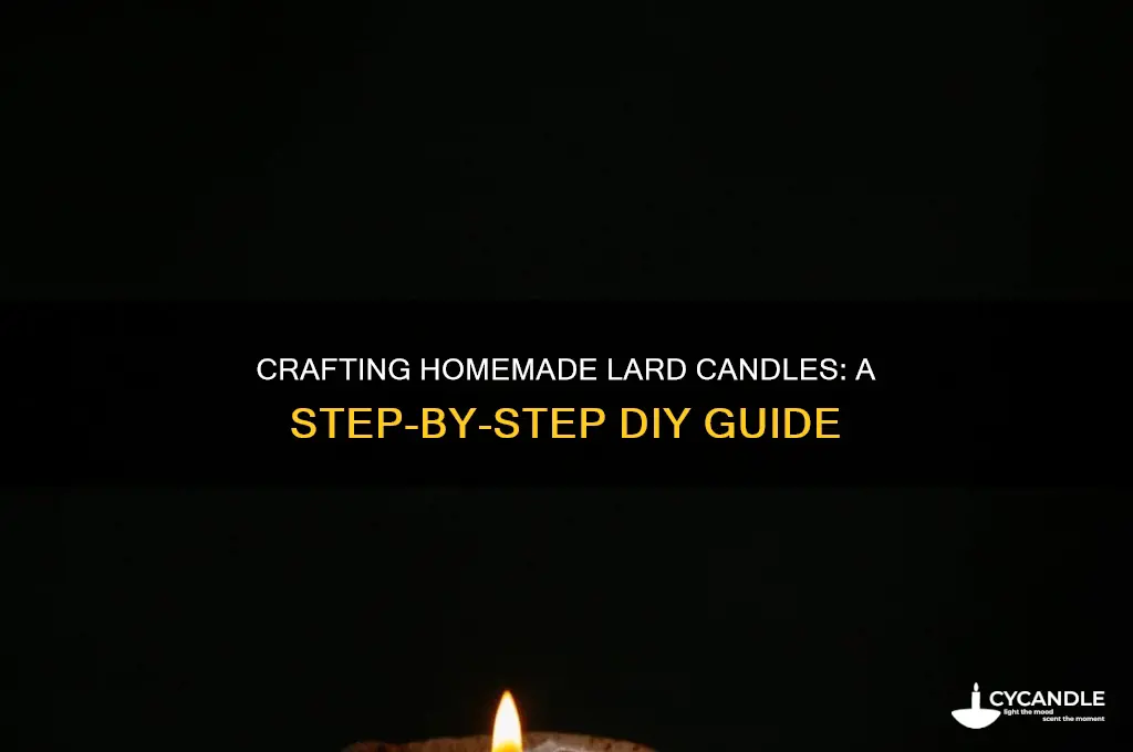 how to make candles from lard