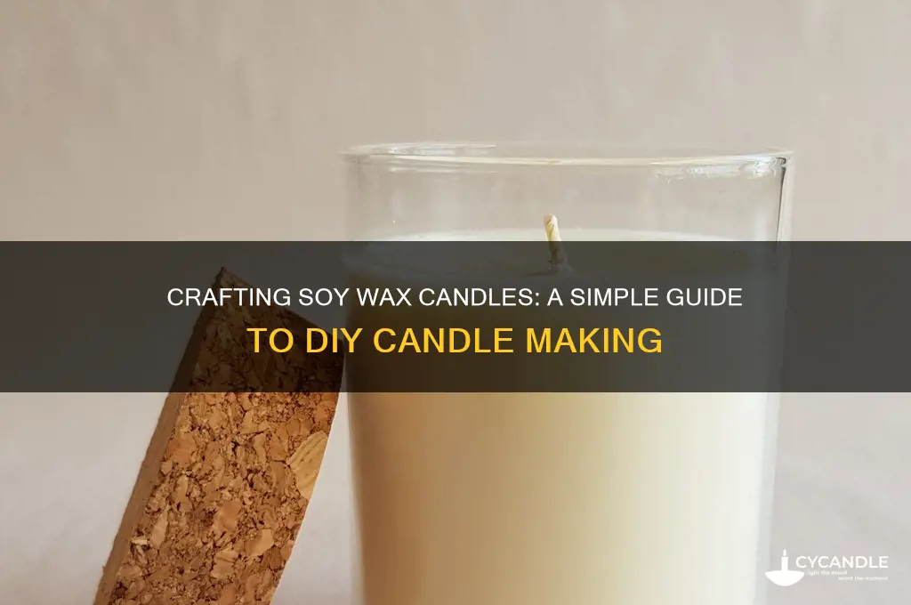 how to make candles from soy wax flakes