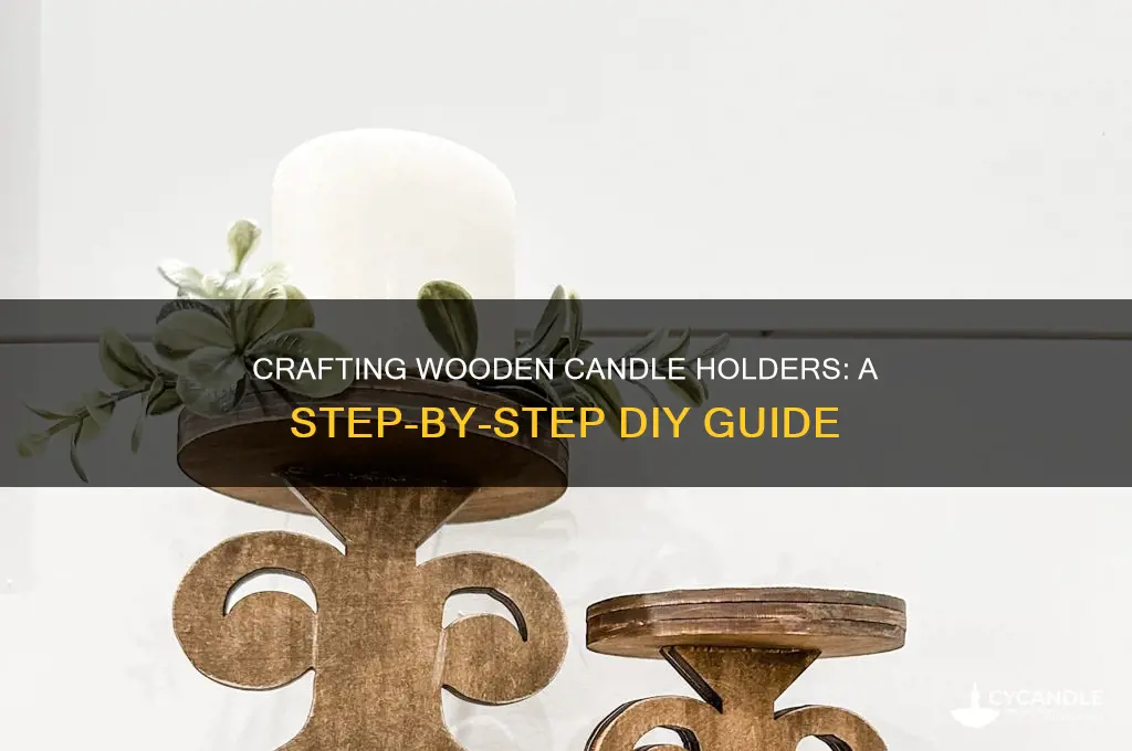 how to make candles holders out of wood