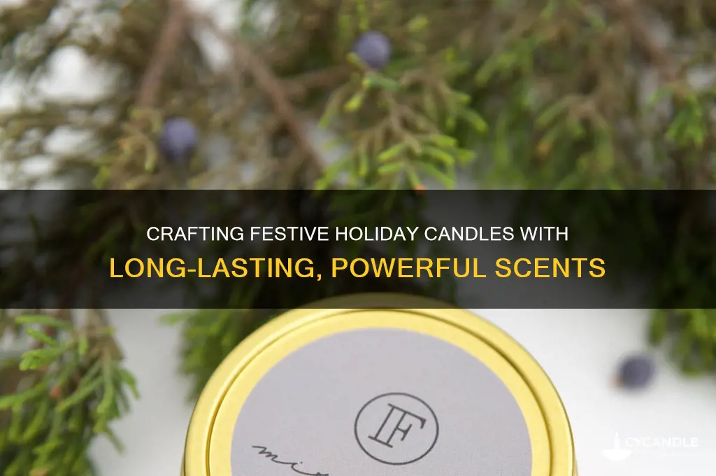 how to make candles holiday candle strong
