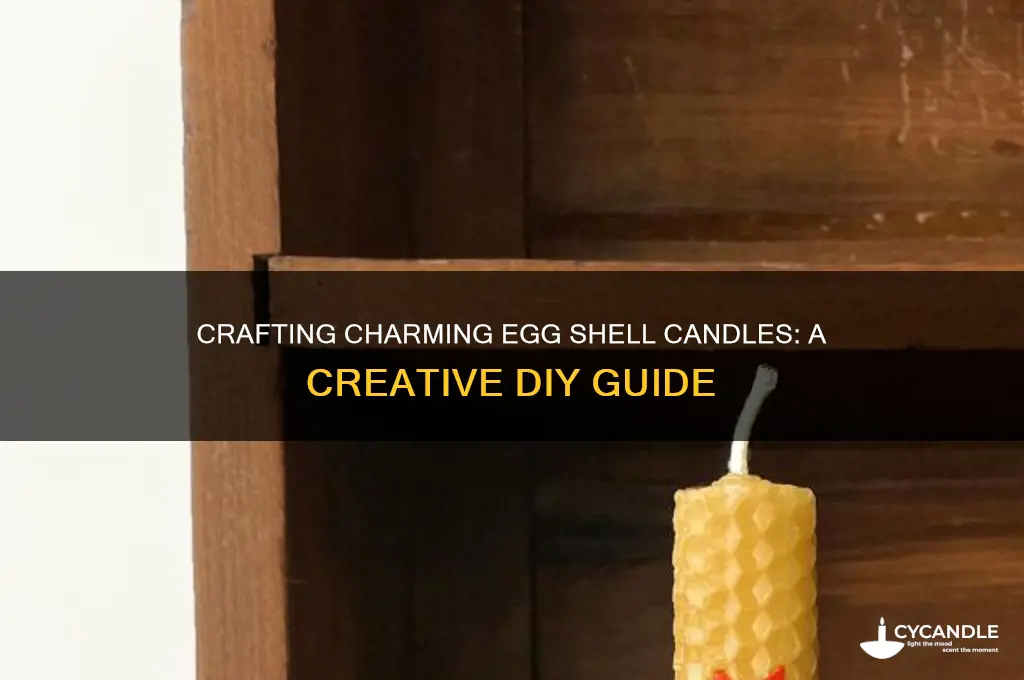 how to make candles in eggshells
