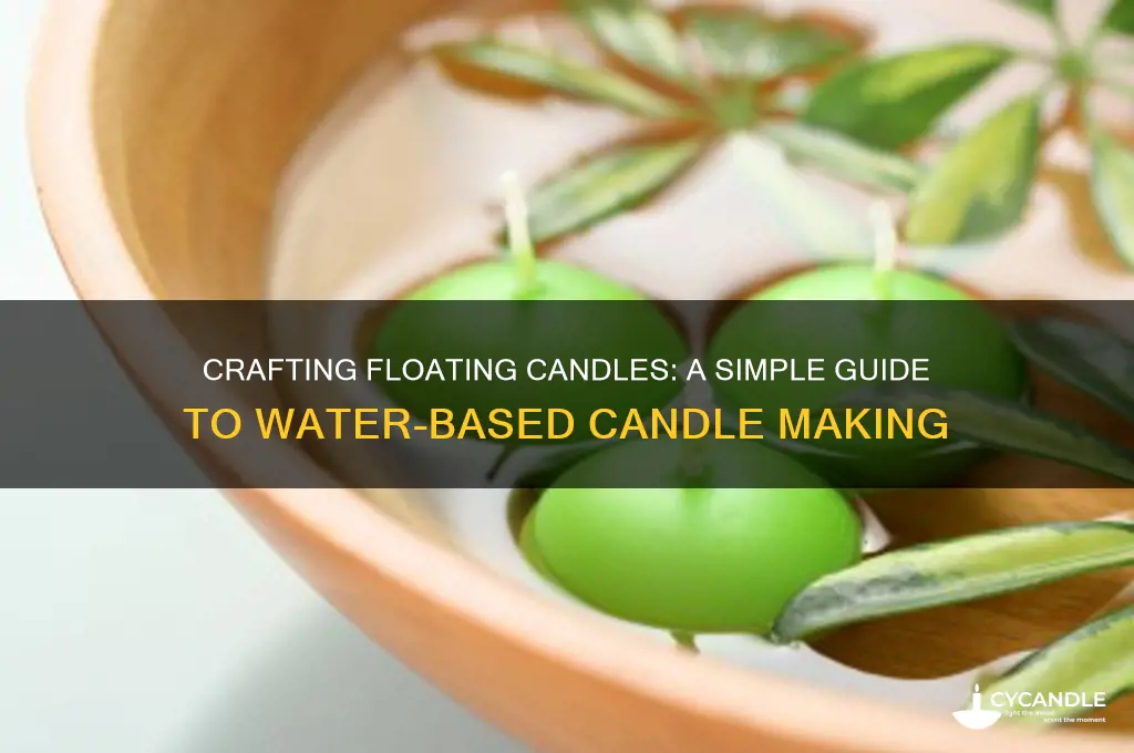 how to make candles in water