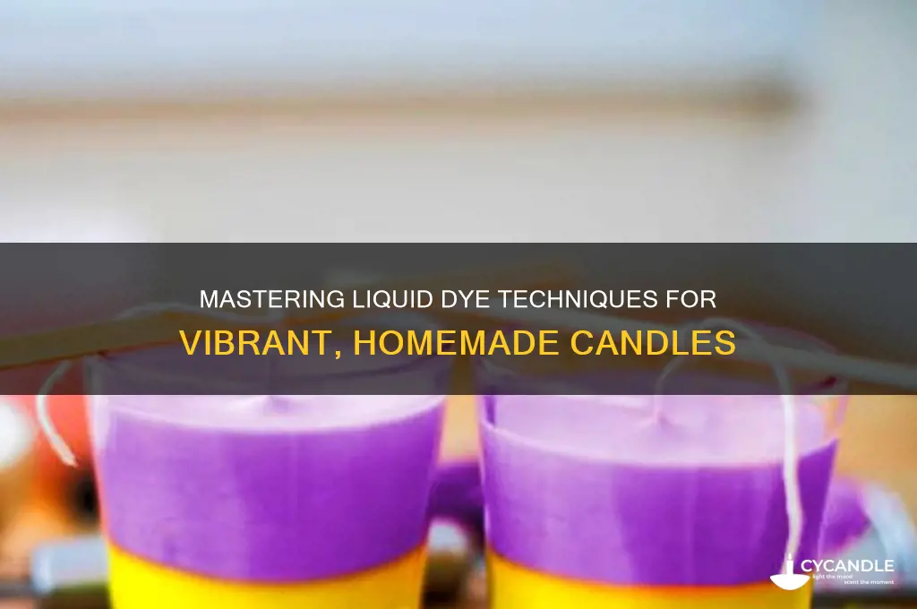 how to make candles liquid dye