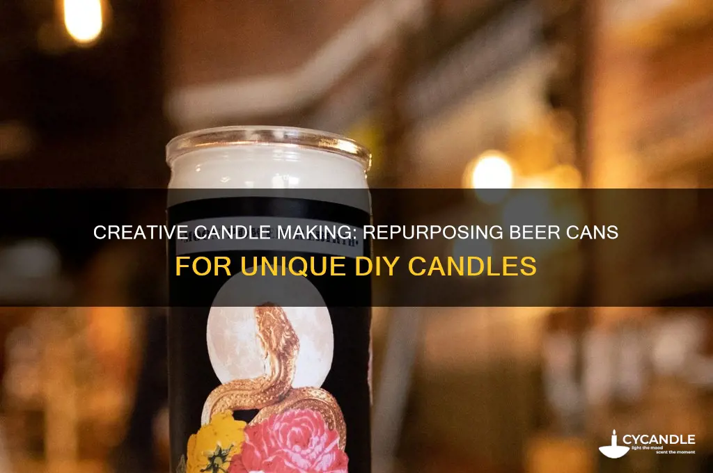 how to make candles out of beer cans