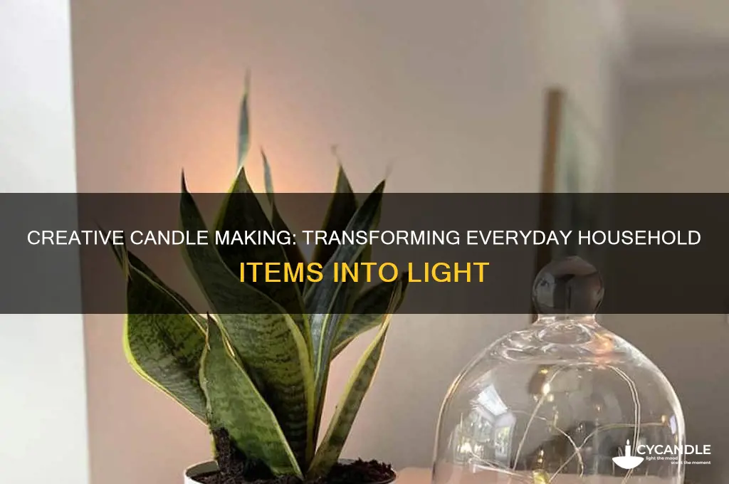 how to make candles out of household items