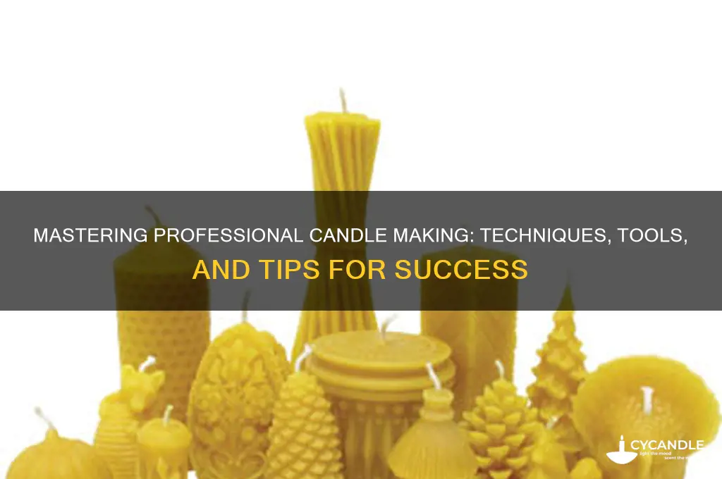 how to make candles professionally