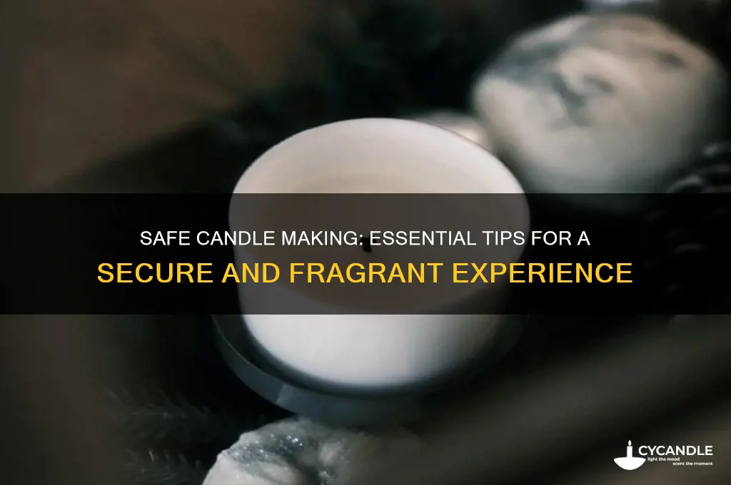 how to make candles safe
