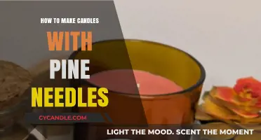 Crafting Aromatic Pine Needle Candles: A Step-by-Step DIY Guide