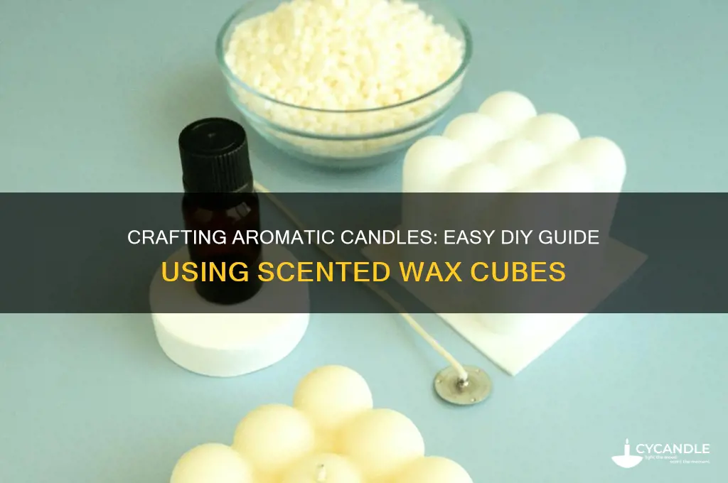 how to make candles with scented wax cubes