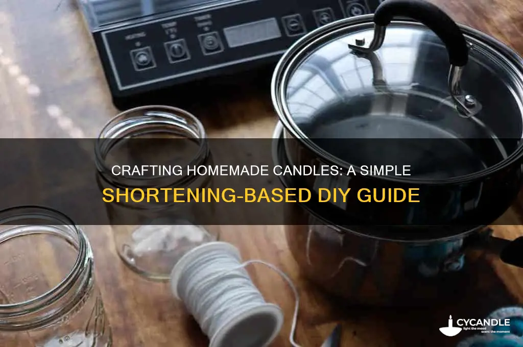 how to make candles with shortening