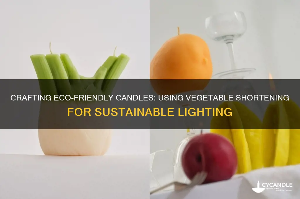 how to make candles with vegetable shortening