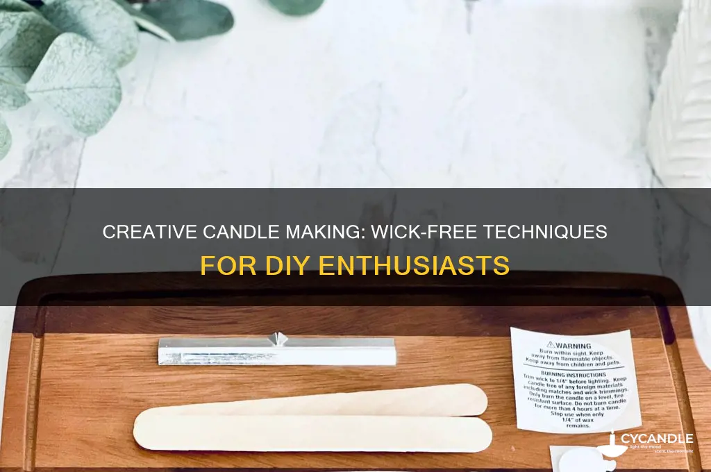 how to make candles without wick